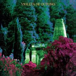 Violeta de Outono : Violeta De Outono